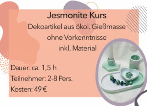 Jesmonite Kurs - Dekoartikel aus ökologischer Gießmasse auf wasserbasis für Anfänger und Fortgeschrittene inkl. Material